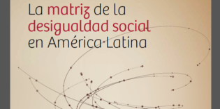 «La matriz de la desigualdad social en América Latina»-CEPAL