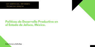 Caso Jalisco, México. Políticas de Desarrollo.