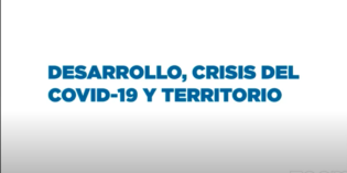 Desarrollo, crisis del COVID-19 y territorio