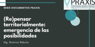 (Español) (Re)pensar territorialmente. Mg. Romina Rébola