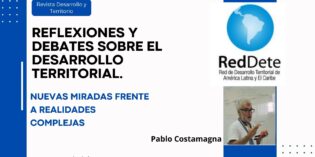 (Español) Desarrollo Territorial, reflexiones y debates. Pablo Costamagna