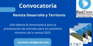 Convocatoria – Revista Desarrollo y Territorio